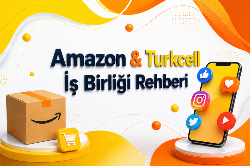 Amazon Üzerinden Turkcell’e Geçiş Yapanlara Özel Sosyal Medya Avantaj Rehberi