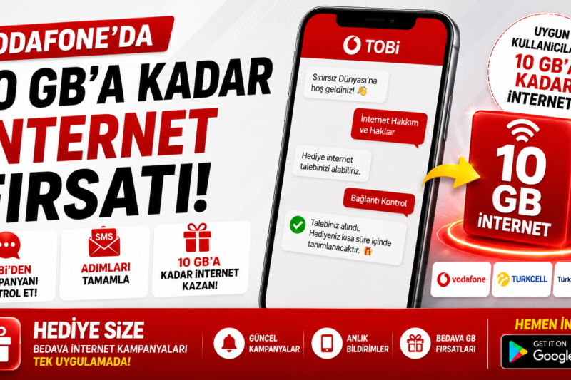 10 GB’a Kadar İnternet Fırsatı! Vodafone TOBi Kampanyasını Kontrol Edin