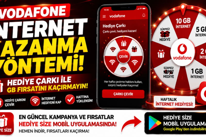 Vodafone Hediye Çarkı ile İnternet Kazanma Yöntemi! GB Hediyenizi Nasıl Alırsınız?