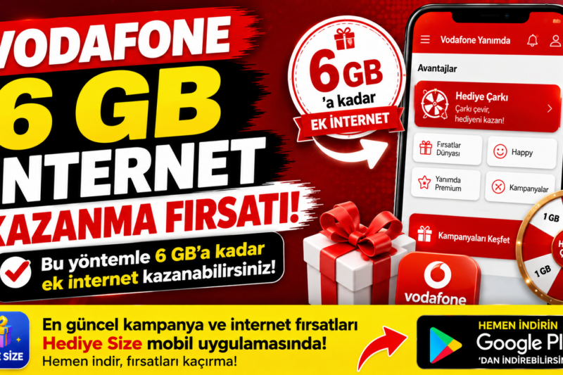 Vodafone 6 GB İnternet Kazanma Fırsatı! Bu Yöntemle Ek İnternet Hakkınızı Kontrol Edin