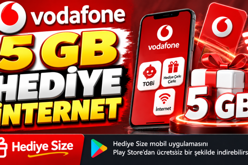 Vodafone’dan 5 GB Hediye İnternet Fırsatı! TOBi ile Kampanya Nasıl Sorgulanır?
