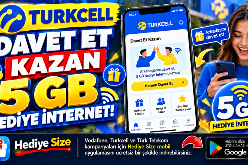 Turkcell’den 5 GB Hediye İnternet! Davet Et, Kazan