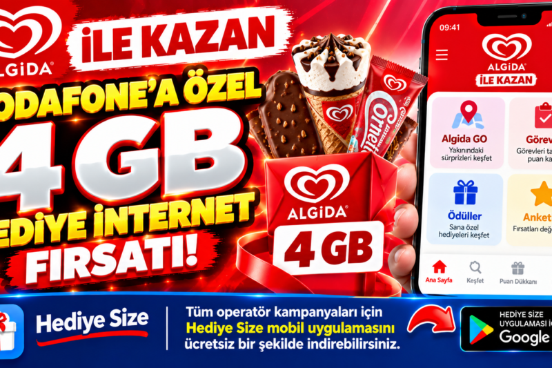 Algida ile Kazan’dan İnternet Kazanma Fırsatı! Vodafone 4 GB İddiası