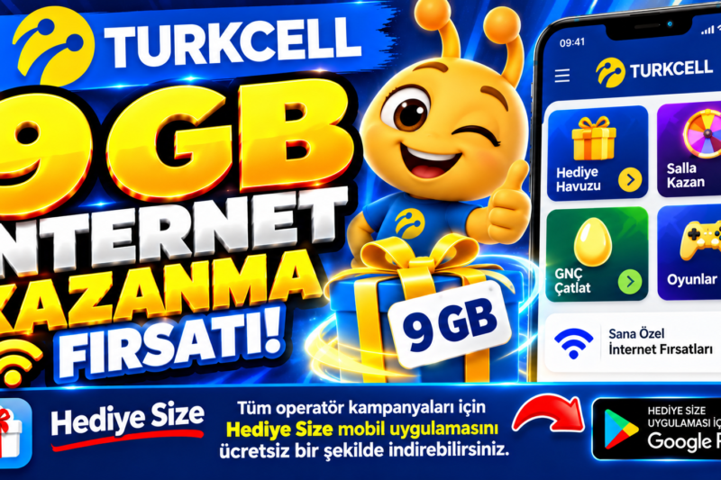 Turkcell’de 9 GB’a Kadar İnternet Kazanma Fırsatı! 🎁